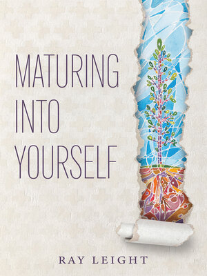 cover image of Maturing Into Yourself